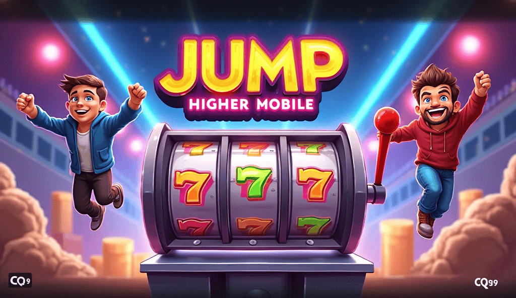 Raih Putaran Gratis & Multiplier 150× di Jump Higher Mobile CQ9